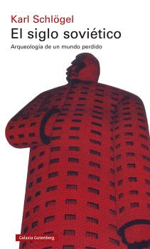 EL SIGLO SOVIETICO