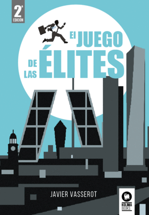 EL JUEGO DE LAS ÉLITES