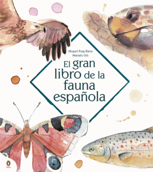 EL GRAN LIBRO DE LA FAUNA ESPAÑOLA