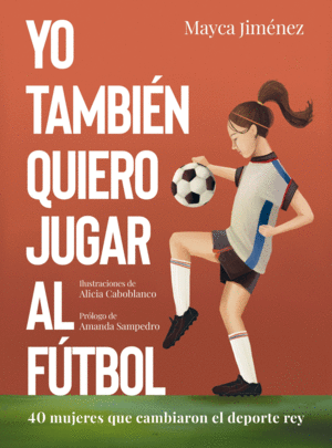 YO TAMBIÉN QUIERO JUGAR AL FÚTBOL