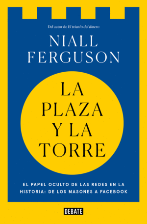 LA PLAZA Y LA TORRE