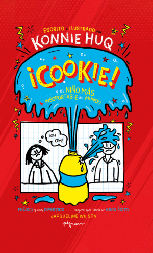 COOKIE ¡Y EL NIÑO MÁS INSOPORTABLE DEL MUNDO!