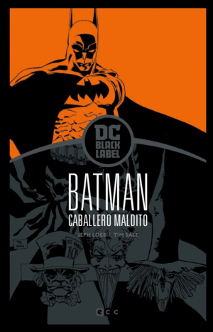 BATMAN: CABALLERO MALDITO (EDICIÓN BLACK LABEL) (2A EDICIÓN)