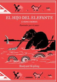 EL HIJO DEL ELEFANTE Y OTROS CUENTOS