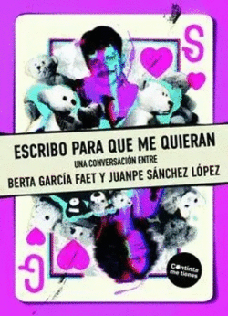 ESCRIBO PARA QUE ME QUIERAN