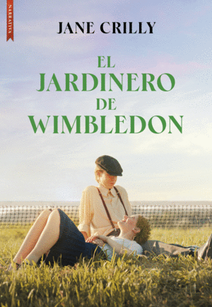 EL JARDINERO DE WIMBLEDON