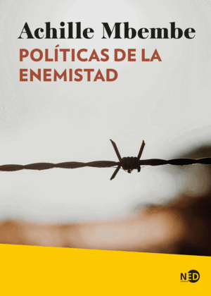 POLÍTICAS DE LA ENEMISTAD
