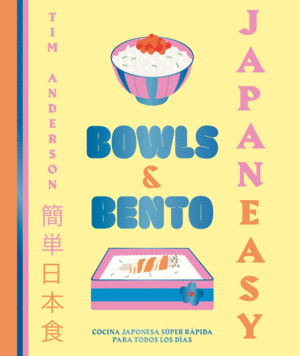 JAPANEASY. BOWLS AND BENTO