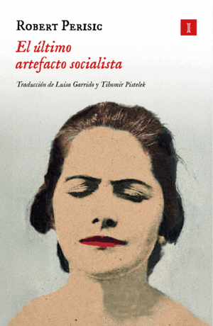 ULTIMO ARTEFACTO SOCIALISTA, EL