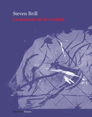 LA MUERTE DE LA VERDAD