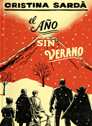 EL AÑO SIN VERANO