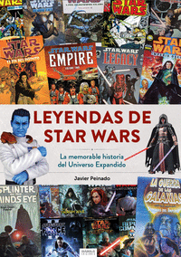 LEYENDAS DE STAR WARS LA MEMORABLE HISTORIA DEL UN