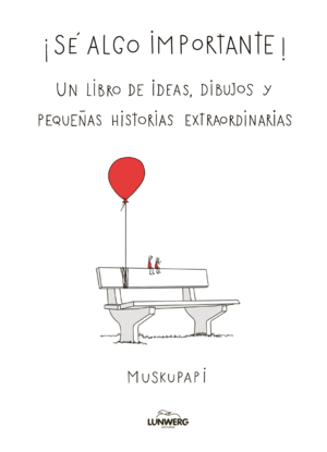 SÉ ALGO IMPORTANTE
