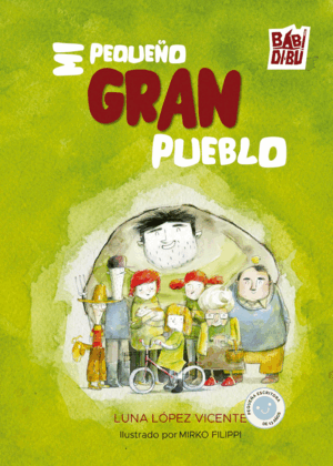 MI PEQUEÑO GRAN PUEBLO