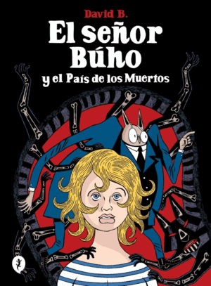 EL SEÑOR BÚHO Y EL PAÍS DE LOS MUERTOS