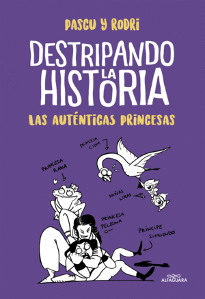 LAS AUTÉNTICAS PRINCESAS (DESTRIPANDO LA HISTORIA)