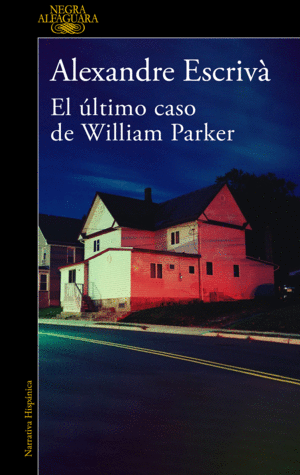ULTIMO CASO DE WILLIAM PARKER, EL