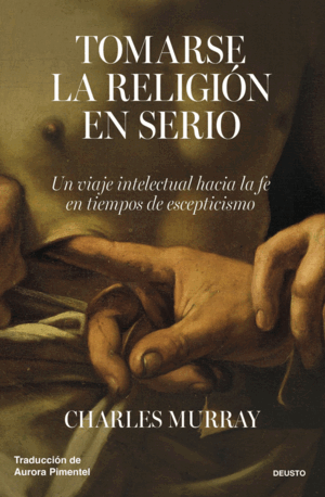 TOMARSE LA RELIGIÓN EN SERIO