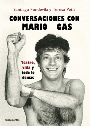CONVERSACIONES CON MARIO GAS