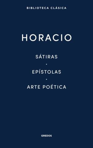 SÁTIRAS, EPÍSTOLAS, ARTE POÉTICA