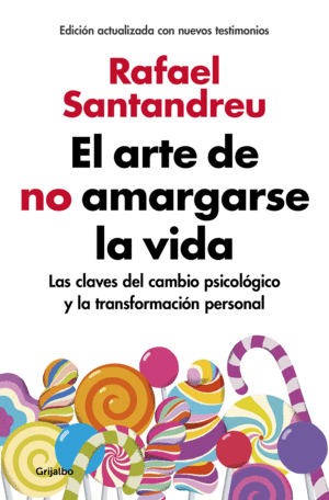 ARTE DE NO AMARGARSE LA VIDA,EL AMPLIADA Y ACTUALI