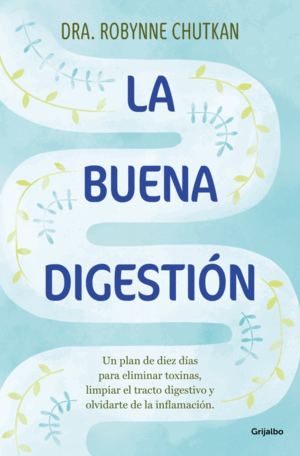 LA BUENA DIGESTIÓN