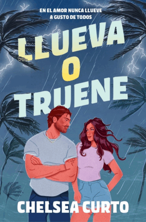 LLUEVA O TRUENE
