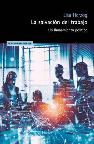 LA SALVACIÓN DEL TRABAJO