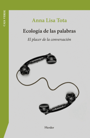 ECOLOGÍA DE LAS PALABRAS