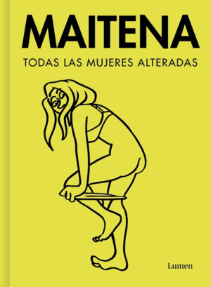 TODAS LAS MUJERES ALTERADAS
