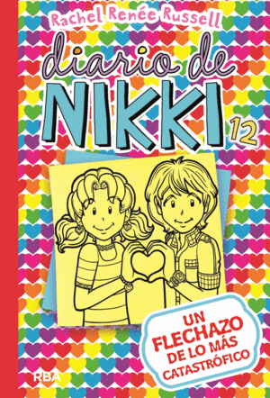 DIARIO DE NIKKI 12 - UN FLECHAZO DE LO MÁS CATASTRÓFICO