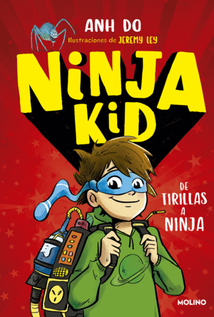 NINJA KID 1 - DE TIRILLAS A NINJA