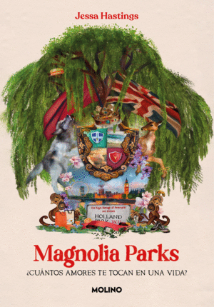 MAGNOLIA PARKS (UNIVERSO MAGNOLIA PARKS 1)