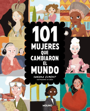 101 MUJERES QUE CAMBIARON EL MUNDO
