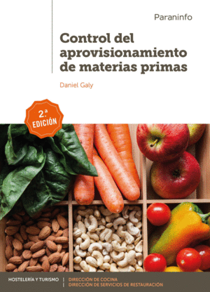 CONTROL DEL APROVISIONAMIENTO DE MATERIAS PRIMAS 2.ª EDICIÓN