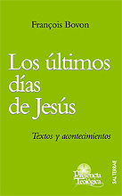 ÚLTIMOS DÍAS DE JESÚS, LOS
