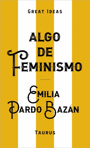 ALGO DE FEMINISMO (SERIE GREAT IDEAS)