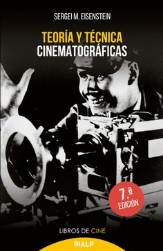 TEORÍA Y TÉCNICA CINEMATOGRÁFICAS