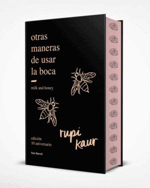 OTRAS MANERAS DE USAR LA BOCA (EDICION 10.º ANIVER