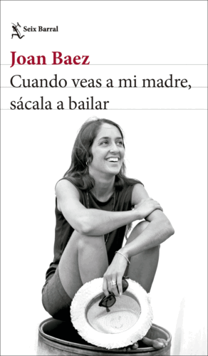 CUANDO VEAS A MI MADRE SACALA A BAILAR