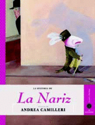 HISTORIA DE LA NARIZ, LA