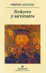SEÑORES Y SIRVIENTES