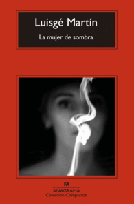 LA MUJER DE SOMBRA