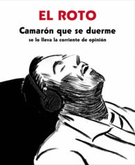 CAMARÓN QUE SE DUERME (SE LO LLEVA LA CORRIENTE DE OPINIÓN)