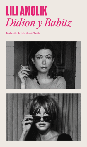 DIDION Y BABITZ