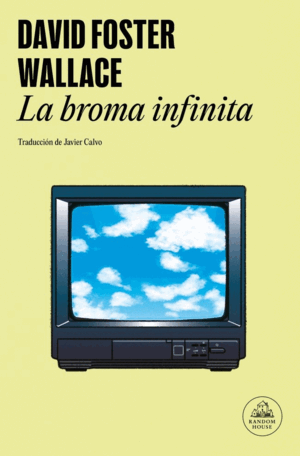 LA BROMA INFINITA
