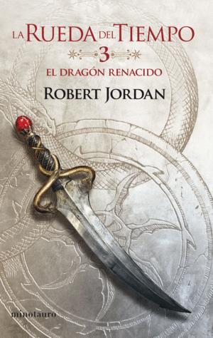 LA RUEDA DEL TIEMPO Nº03/14 EL DRAGÓN RENACIDO