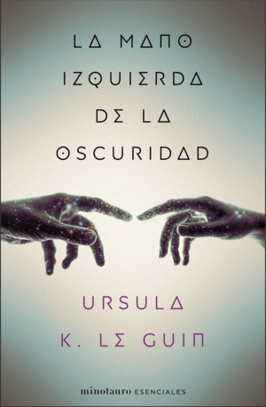 LA MANO IZQUIERDA DE LA OSCURIDAD