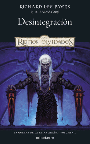 LA GUERRA DE LA REINA ARAÑA Nº 01/06 DESINTEGRACIÓN