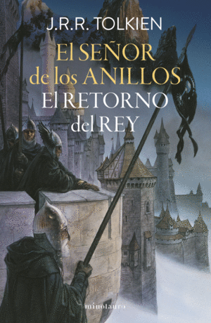 EL SEÑOR DE LOS ANILLOS Nº 03/03 EL RETORNO DEL REY (EDICIÓN REVISADA)